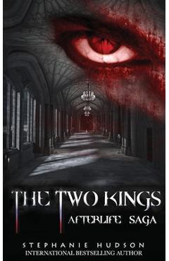 The Two Kings - Stephanie Hudson