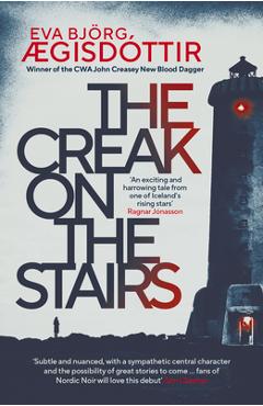 The Creak on the Stairs - Eva Bjorg Aegisd�ttir