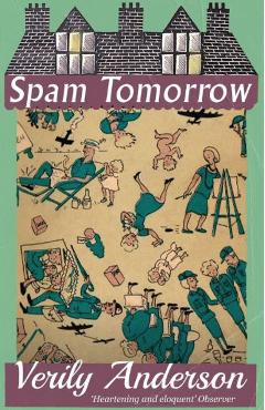 Spam Tomorrow - Verily Anderson