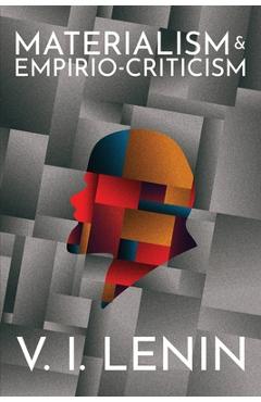 Materialism and Empirio-criticism - V. I. Lenin