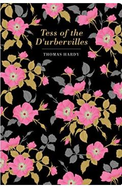 Tess of the d'Urbervilles - Thomas Hardy