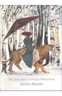 The Quiet Music of Gently Falling Snow: Compact Edition - Jackie Morris