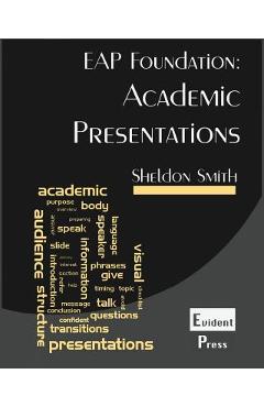 Academic Presentations: Eap Foundation - Sheldon C. H. Smith