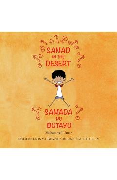 Samad in the Desert: English-Kinyarwanda Bilingual Edition - Mohammed Umar