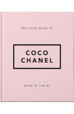 Little Book of Coco Chanel: Her Life, Work and Style - Hippo! Orange