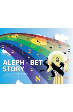 Aleph Bet Story - Ian Clayton