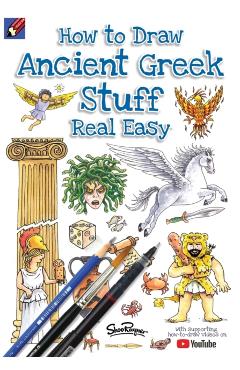 How To Draw Ancient Greek Stuff Real Easy: Easy step by step drawing guide - Shoo Rayner