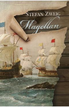 Magellan - Stefan Zweig