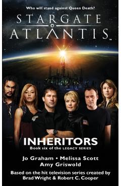 STARGATE ATLANTIS Inheritors (Legacy book 6) - Jo Graham