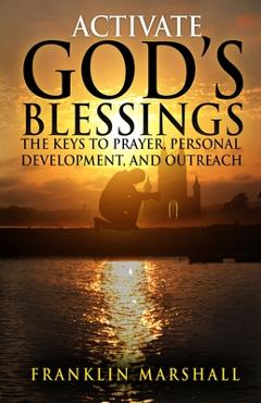 Activate God\'s Blessings - Franklin Marshall