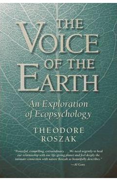 Voice of the Earth: An Exploration of Ecopsychology