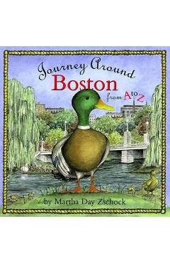 Journey around boston from a to z - martha zschock