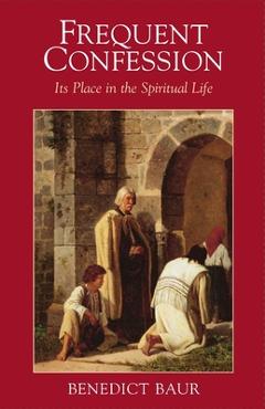 Frequent Confession - Benedict Baur