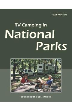RV Camping in National Parks - Roundabout Publications