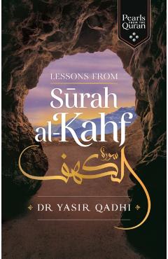Lessons from Surah Al-Kahf