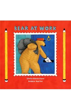 Bear at Work - Stella Blackstone - Imagine 1