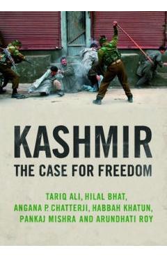 Kashmir: The Case for Freedom