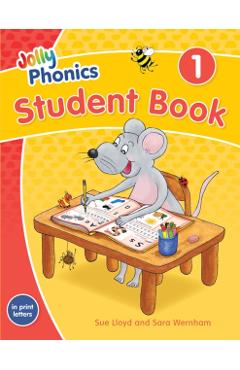 Jolly Phonics Student Book 1: In Print Letters (American English Edition) - Sara Wernham