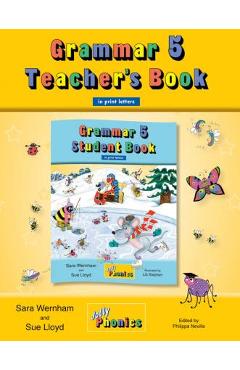 Grammar 5 Teacher\'s Book: In Print Letters (American English Edition) - Sara Wernham