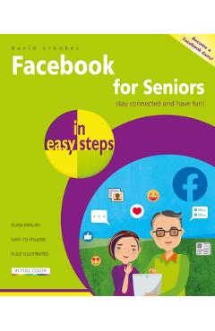 Facebook for Seniors in Easy Steps - David Crookes