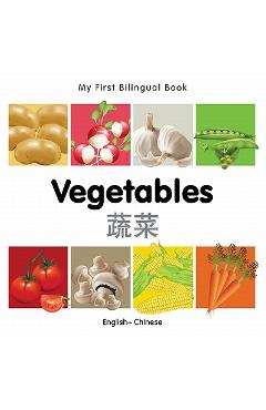 My first bilingual book-vegetables (english-chinese) - milet publishing