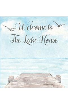 Lake house guest book (Hardcover) for vacation house, guest house, visitor comments book - Lulu And Bell