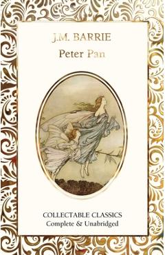 Peter Pan - James Matthew Barrie