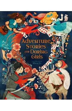 Adventure Stories for Daring Girls - Khoa Le