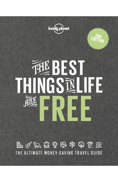 The Best Things in Life Are Free - Lonely Planet