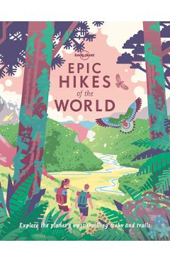 Epic Hikes of the World 1 1 - Lonely Planet