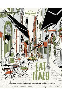 Eat Italy 1 - Lonely Planet Food