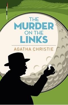 The Murder on the Links - Agatha Christie