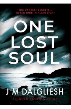 One Lost Soul - J. M. Dalgliesh