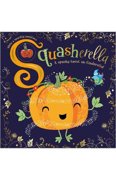 Squasherella - Make Believe Ideas Ltd