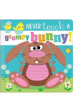 Never Touch a Grumpy Bunny! - Make Believe Ideas Ltd