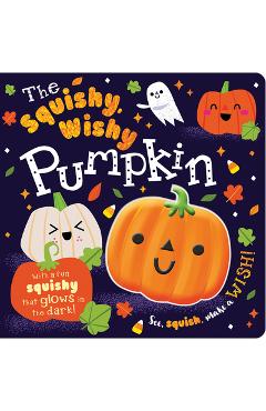 The Squishy, Wishy Pumpkin - Make Believe Ideas Ltd