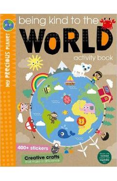 Being Kind to the World - Make Believe Ideas Ltd