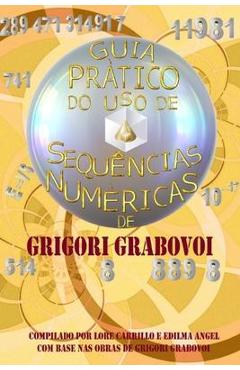 Guia Pr�tico Do USO de Sequ�ncias Num�ricas - Grigori Grabovoi