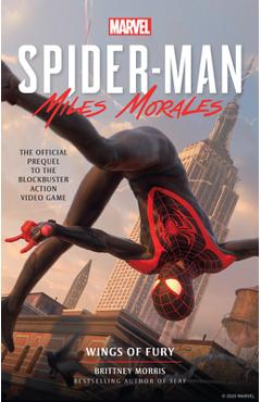 Marvel\'s Spider-Man: Miles Morales - Wings of Fury - Brittney Morris