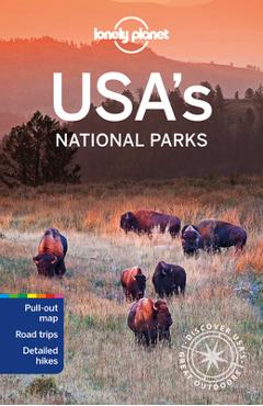 Lonely Planet Usa\'s National Parks 3 - Anita Isalska