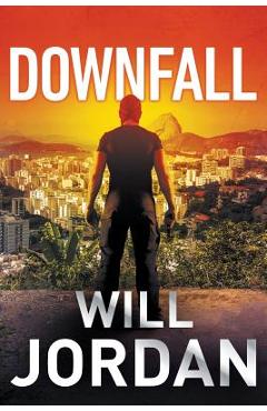 Downfall - Will Jordan