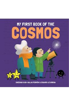 My First Book of the Cosmos - Kaid-salah Ferr�n Sheddad
