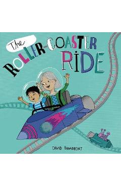 The Roller Coaster Ride Hc - David Broadbent