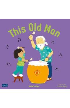 This Old Man - Claire Keay