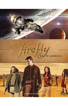 Firefly Encyclopedia - Monica Valentinelli