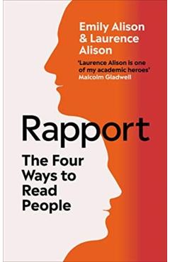Rapport: The Four Ways to Read People - Emily Alison
