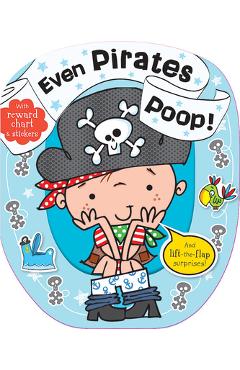 Even Pirates Poop - Thomas Nelson