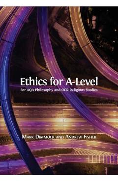 Ethics for A-Level - Mark Dimmock