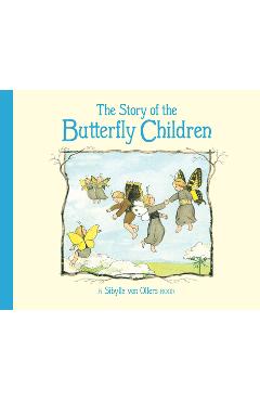 The Story of the Butterfly Children