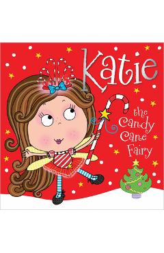 Katie the Candy Cane Fairy - Thomas Nelson